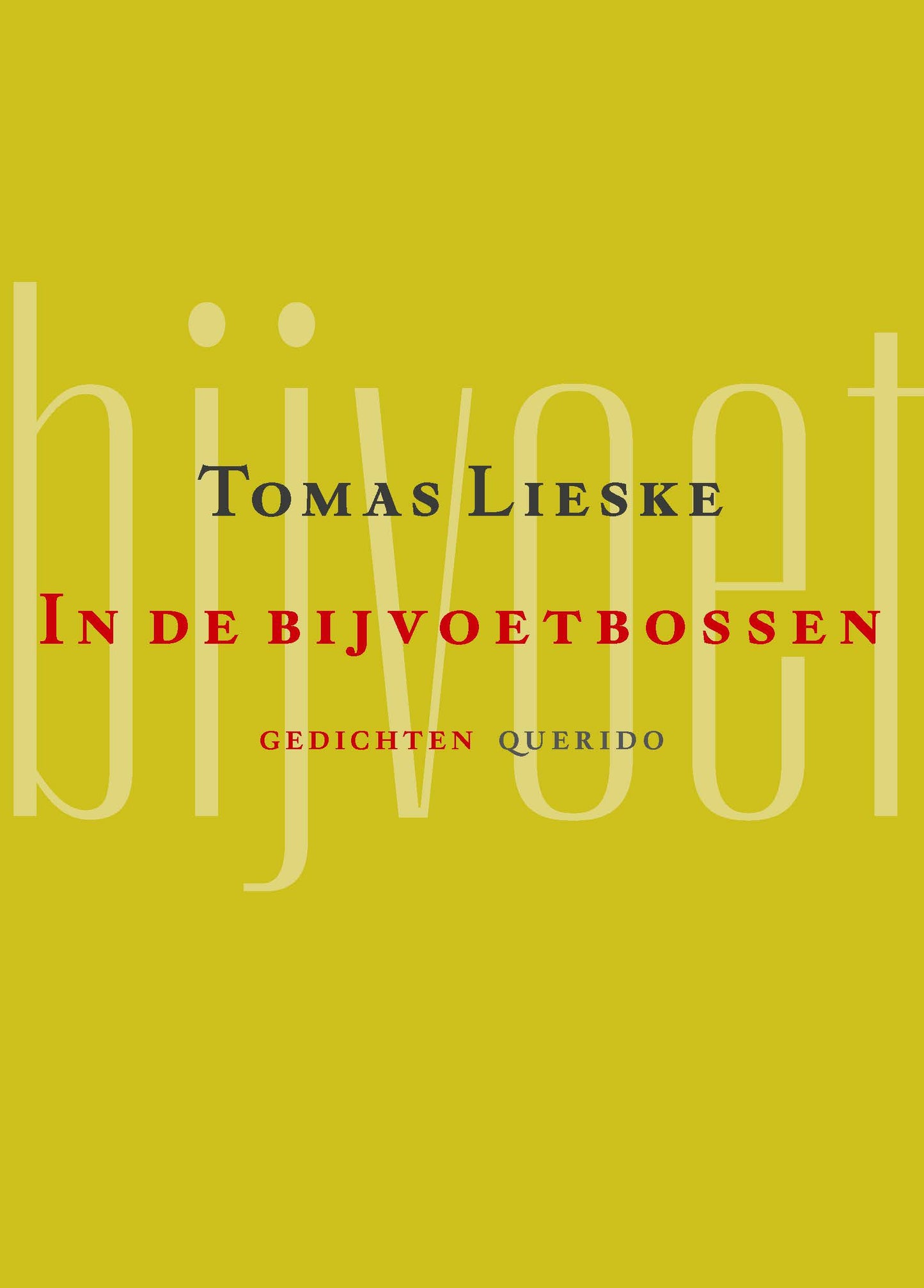 In de bijvoetbossen