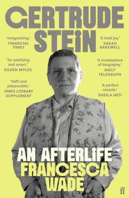 Gertrude Stein: An Afterlife