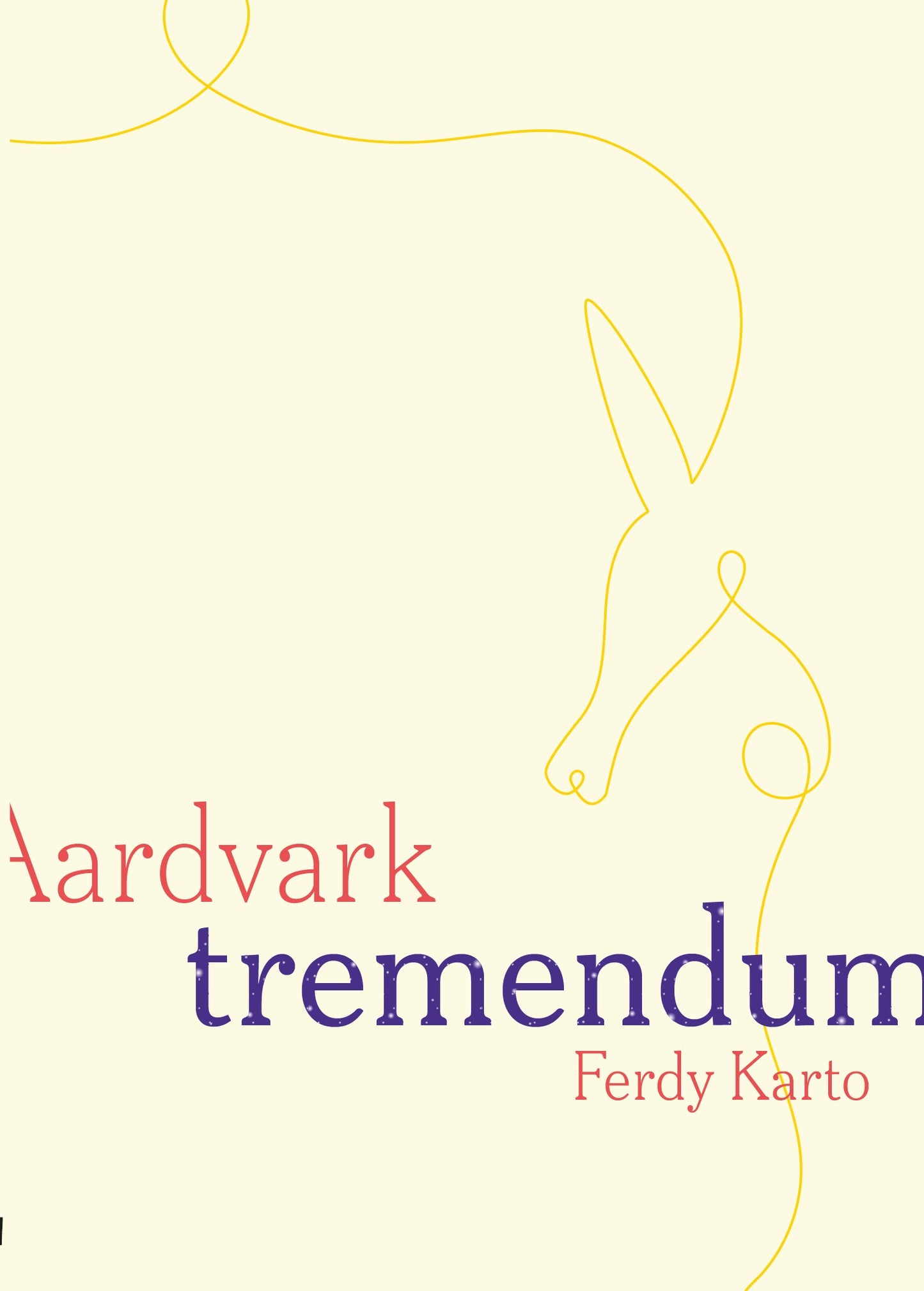 Aardvark tremendum