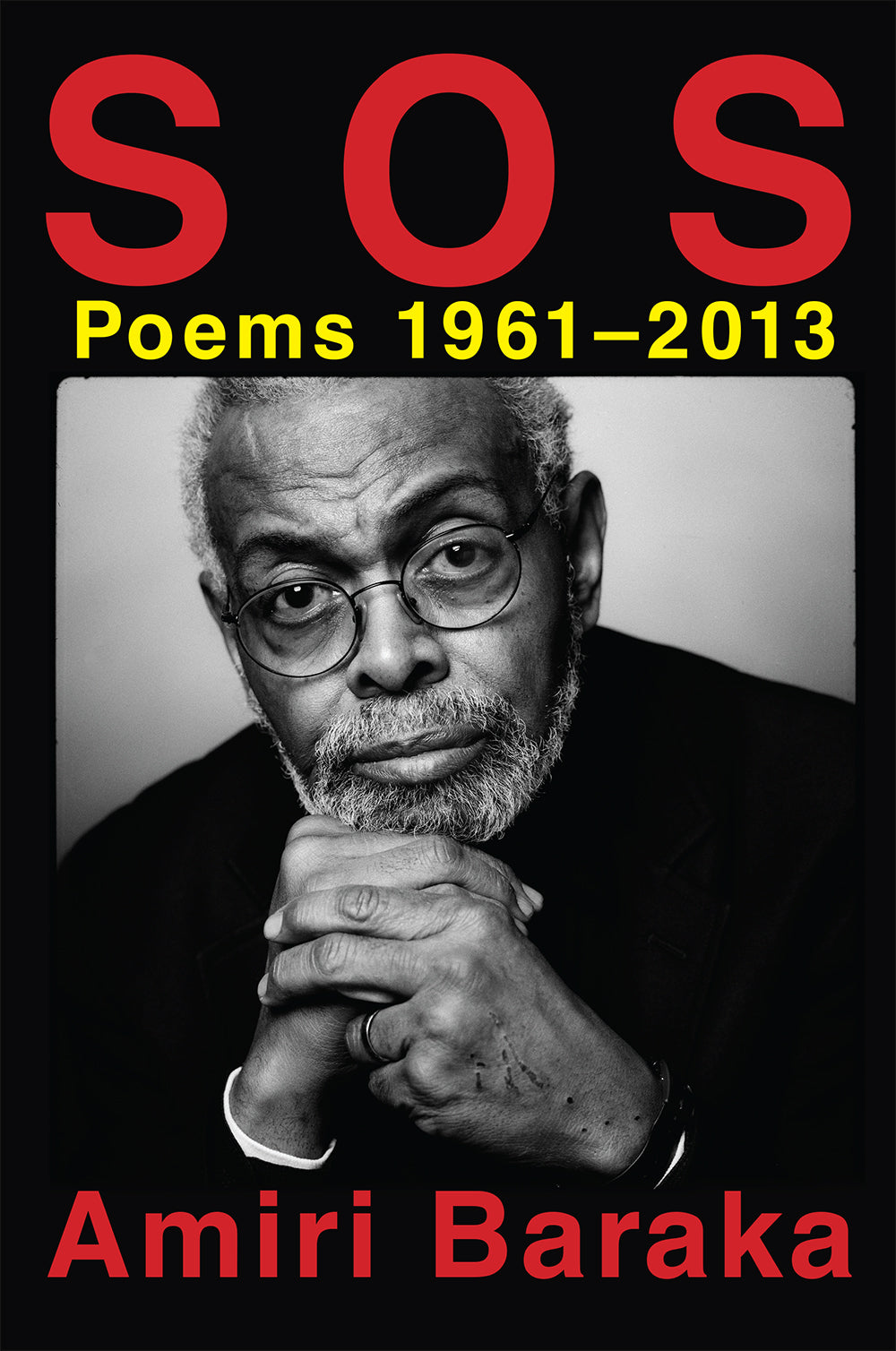 SOS: Poems 1961-2013