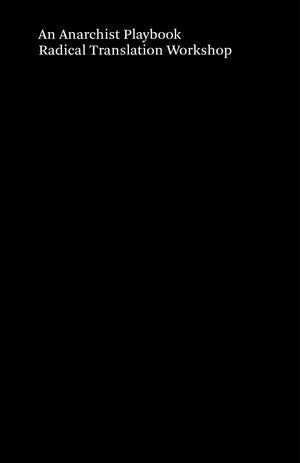 An Anarchist Playbook