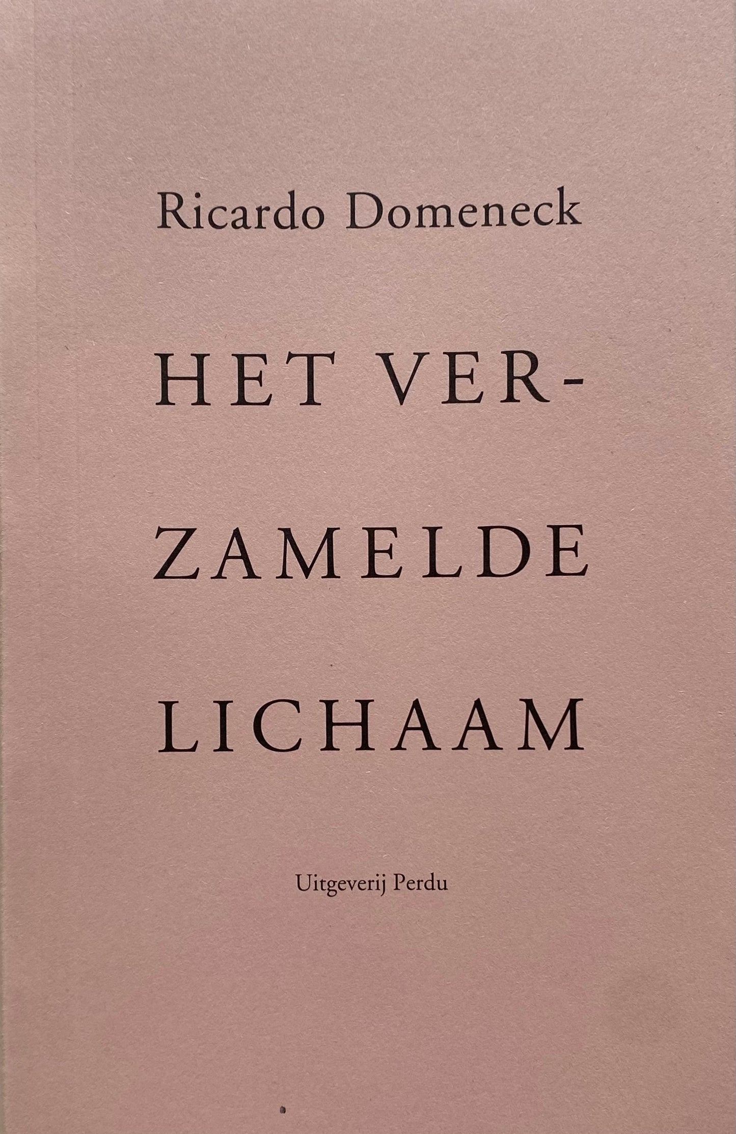 Het verzamelde lichaam