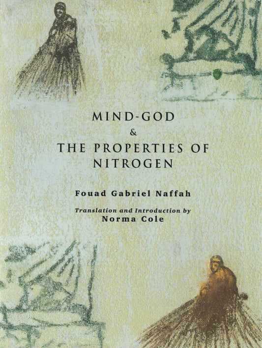 Mind-God & the Properties of Nitrogen