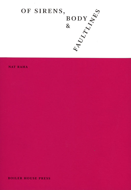 Of Sirens, Body & Faultlines