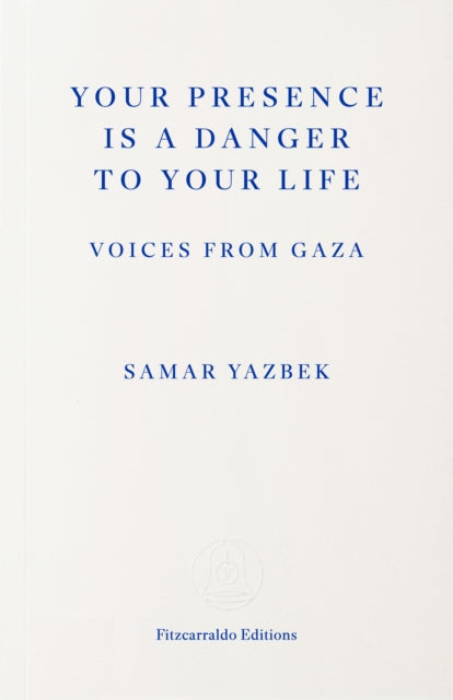 Your Presence is a Danger to You