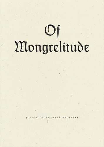 Of Mongrelitude