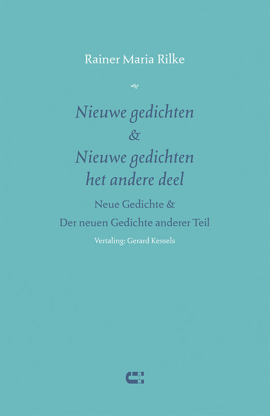 Nieuwe gedichten & Nieuwe gedichten het andere deel