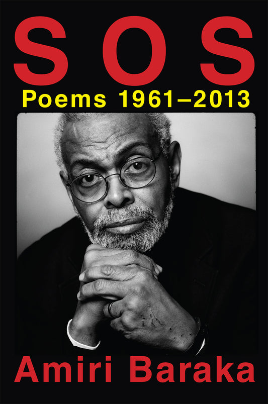 SOS: Poems 1961-2013