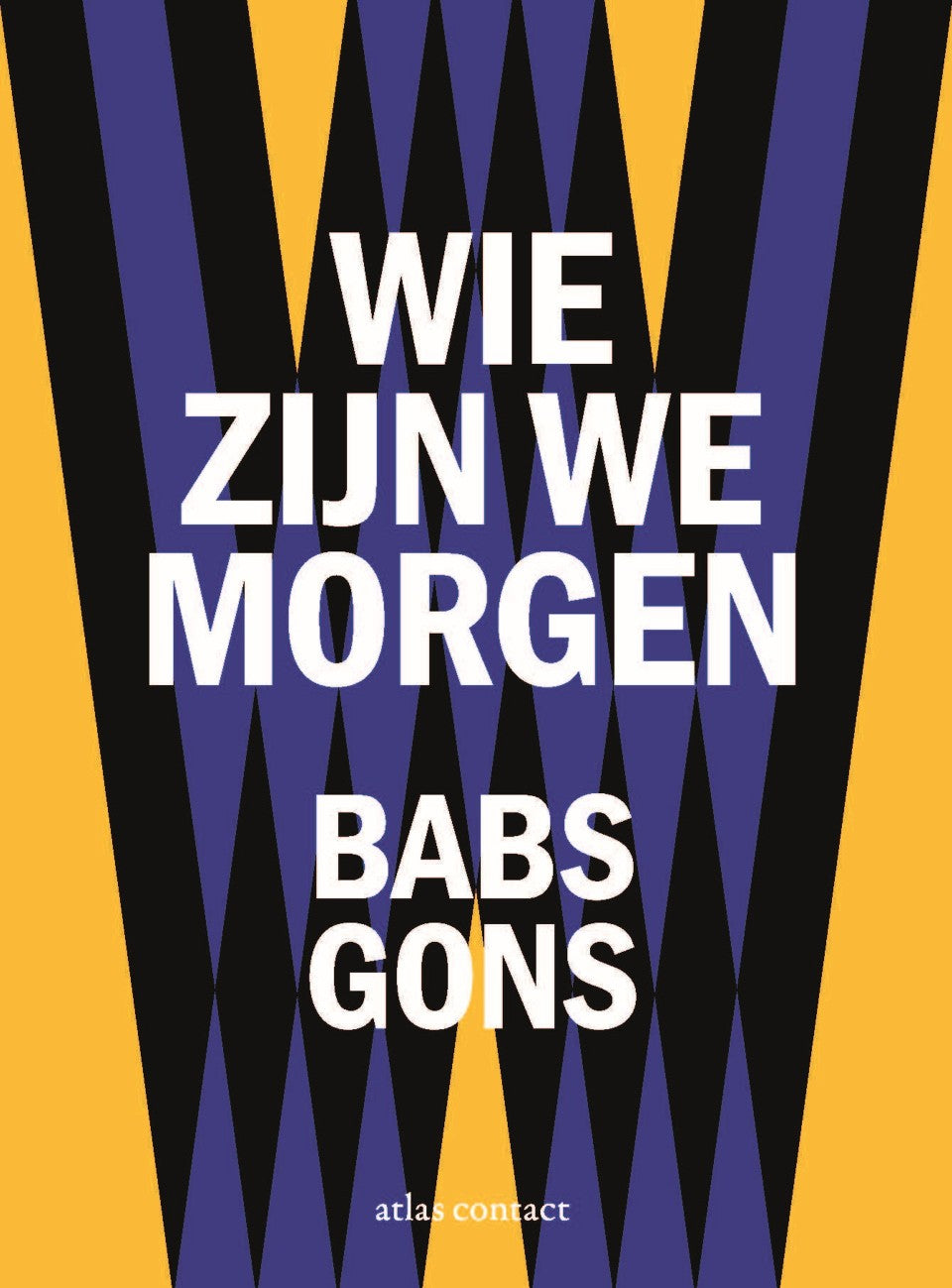 Wie zijn we morgen