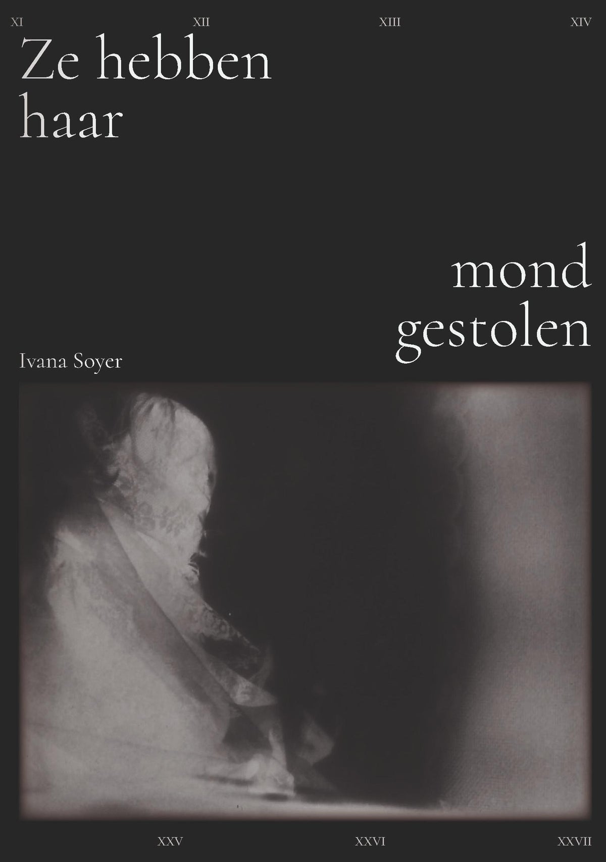 Ze hebben haar mond gestolen
