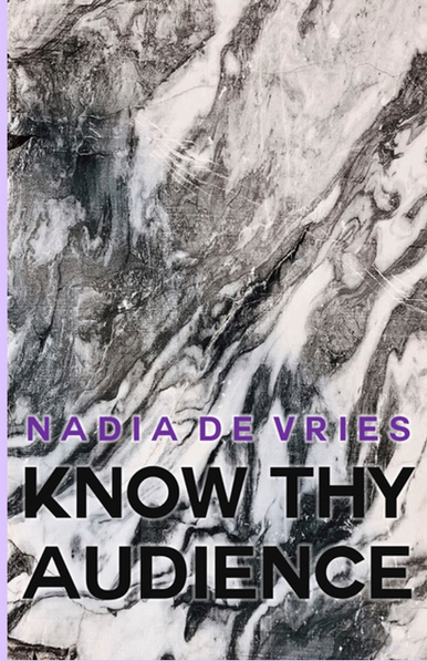 Know Thy Audience