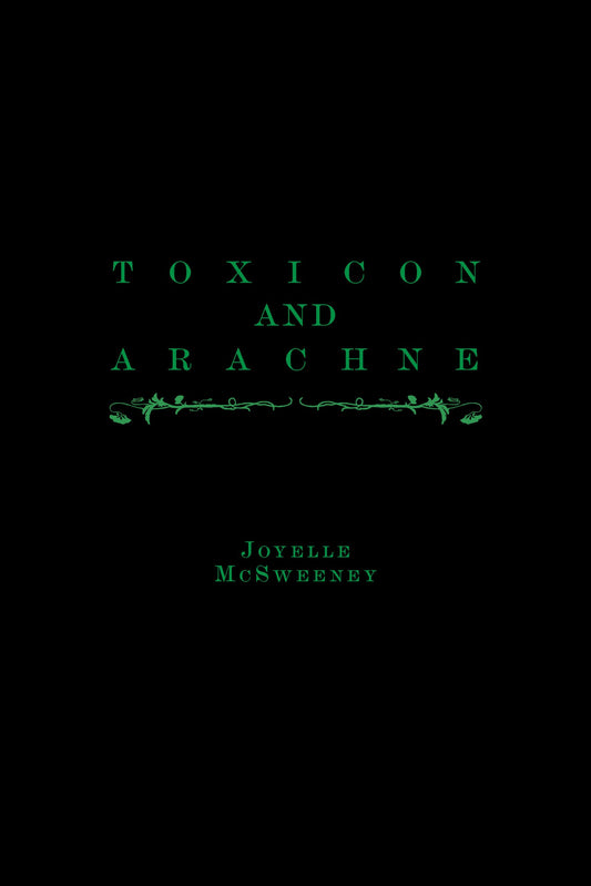 Toxicon and Arachne